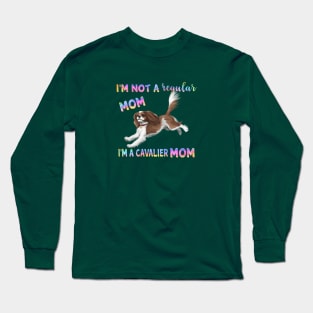 I'm Not a Regular Mom, I'm a Cavalier Mom, Blenheim Long Sleeve T-Shirt